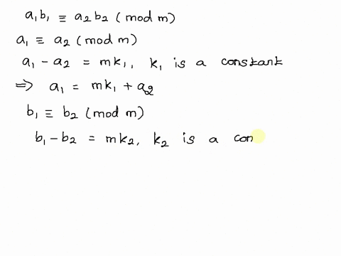 3-prove-that-if-a1-a2-mod-m-and-b1-b2-mod-m-then-a1b1-a2b2-mod-m-08586