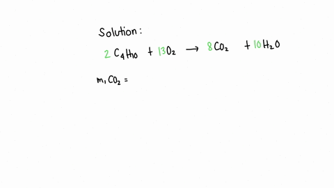 what-is-the-mass-in-grams-of-co2-that-can-be-produced-from-the-combustion-of-487-moles-of-butane-according-to-this-equation-2-c4h10g-13-o2g-8-co2g-10-h2og-34153