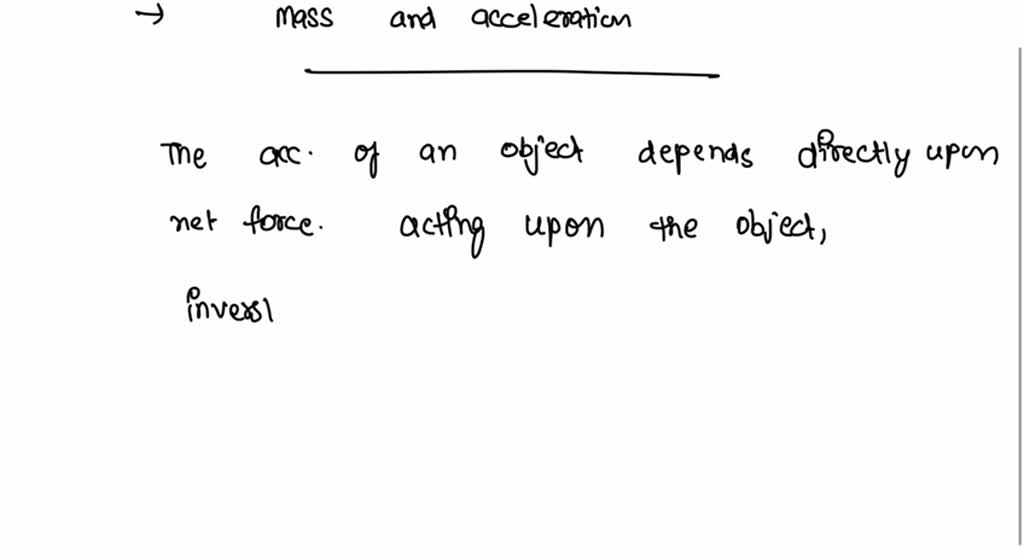 solved-how-does-the-mass-of-an-object-affect-its-acceleration