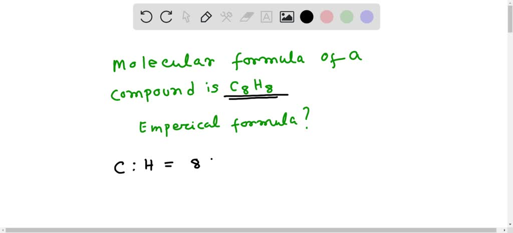 SOLVED: A compound has a molecular formula of C8H8. Its empirical ...