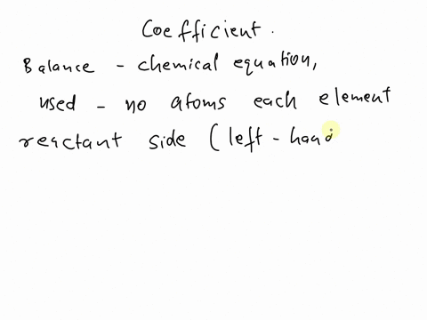 what-are-the-coefficients-required-to-balance-the-chemical-equation-72282
