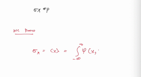 2a-particle-is-in-state-described-by-the-wavefunction-wx-7or-where-a-is-constant-and-co-055-verify-that-the-value-of-the-product-gop-is-consistent-with-the-predictions-of-the-uncertainty-pri-09074