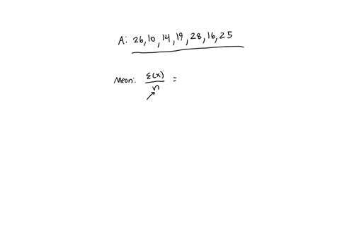 determine-the-mean-median-and-mode-of-the-following-set-of-numbers-26-10-14-19-28-16-25