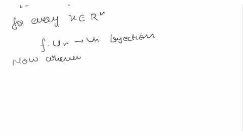 exercise-673-let-f-rn-4-rn-be-a-continuously-differentiable-function-such-that-f-c-is-an-invertible-linear-transformation-for-every-ern_-show-that-whenever-v-is-an-open-set-in-r-that-fv-is-a-18888