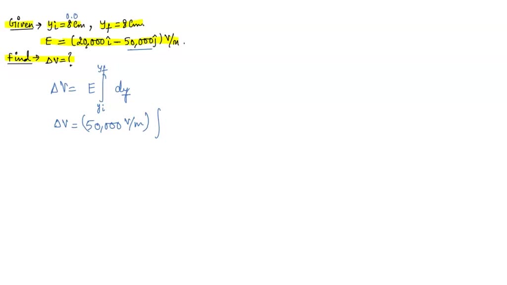 SOLVED: Uniform electric field given by E = (20,000i + 25,000j) V/m ...