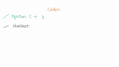 a-codon-is-a-string-of-bases-in-rna-that-code-for-a-specific-amino-acid-how-many-nucleotides-make-up-each-codon-o-a-4-ob-1-a-c-3-e-d-2-80012