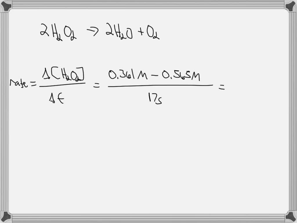 SOLVED In The Reaction 2H2O2 aq 2H2O l O2 g The Initial solved-in-the-reaction-2h2o2-aq-2h2o-l-o2-g-the-initial