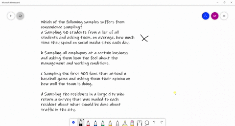 which-of-the-following-samples-suffers-from-convenience-sampling-a-sampling-30-students-from-a-list-of-all-students-and-asking-them-on-average-how-much-time-they-spend-on-social-media-sites-98063