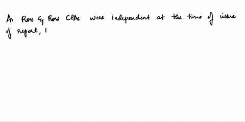ross-ross-cpas-performed-an-audit-of-the-financial-statements-of-ruby-manufacturing-for-the-year-ended-december-31-20x7-and-issued-their-report-on-march-2-20x8-as-of-april-1-20x8-due-to-vari-39497