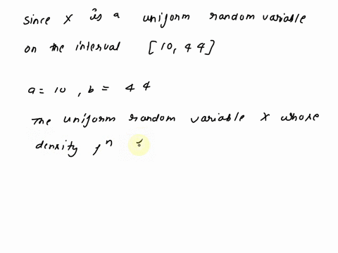 let-x-be-a-uniform-random-variable-on-the-interval-10-44-then-the-variance-of-xeis-079833333-09633333-082533333-0155433333-55512