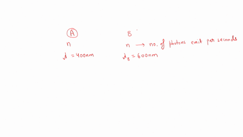 two-monochromatic-light-sources-a-and-b-emit-the-same-number-of-photons-per-second-the-wavelength-of-ais-400-nm-and-the-wavelength-of-b-is-600-nm-the-power-radiated-by-source-b-4-points-is-l-92495