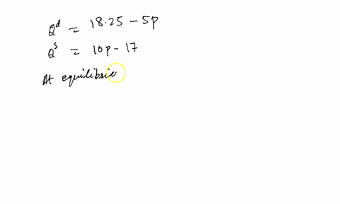 the-market-demand-function-for-ice-cream-cones-is-qd-1825-5p-the-market-supply-function-for-ice-cream-cones-is-qs-10p-17-a-what-is-the-equilibrium-price-in-the-market-for-ice-cream-cones-ins-22234