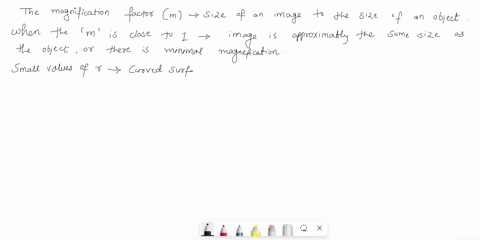 give-a-physical-explanation-of-why-the-magnification-factor-is-nearly-equal-to-1-for-small-values-of-r-and-is-small-for-large-values-of-r-77362
