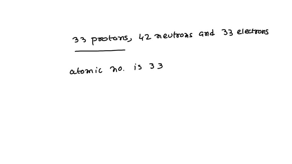 solved-what-is-the-symbol-for-an-atom-composed-of-33-protons-42