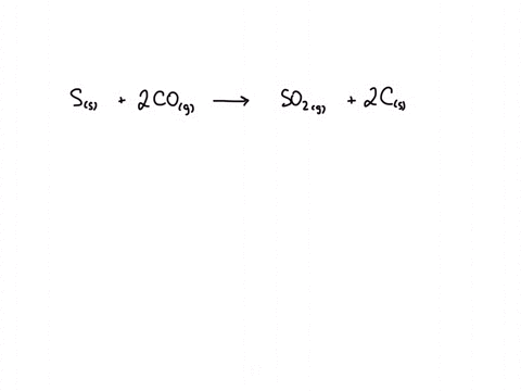 according-to-the-following-reaction-how-many-grams-of-sulfur-dioxide-will-be-formed-upon-the-complete-reaction-of-212-grams-of-carbon-monoxide-with-excess-sulfur-sulfur-s-carbon-monoxide-g-s-41855
