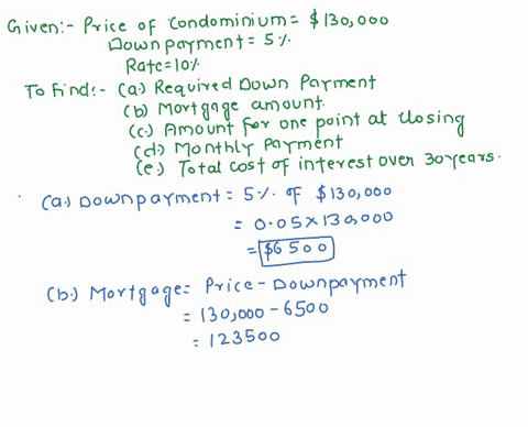 tne-price-of-a-condominium-is-s130000-the-bank-requires-5-down-payment-and-one-point-at-the-lime-of-closing-tne-cost-of-the-condominium-is-financed-with-30-year-fixed-rate-mortgage-at-10_-us-96659