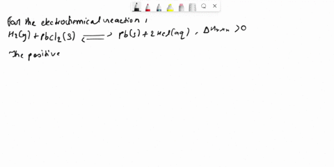 7-given-the-following-equation-for-an-electrochemical-cell-reaction-h2g-pbcl2s-pbs-2-hclaq-hrxn-0-predict-the-effect-of-the-following-changes-on-the-observed-cell-voltage-a-increase-in-the-a-44976