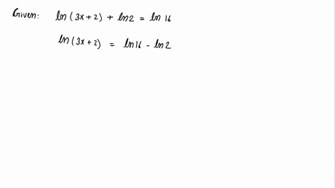 find-x-if-ln-3x-2-ln-2-ln16-answer-42097