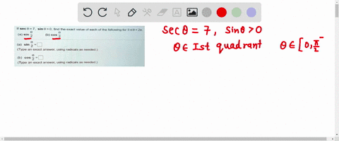if-sec-0-7-sin-0-0-find-the-exact-value-of-each-of-the-following-for-0-0-21-0-0-a-sin-2-b-cos-2-0-a-sin-2-type-an-exact-answer-using-radicals-as-needed-b-cos-2-type-an-exact-answer-using-rad-35115
