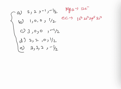 question-7-which-one-of-the-following-represents-an-acceptable-set-of-quantum-numbers-for-the-highest-energy-electron-in-the-ground-state-magnesium-atom-arranged-as-n1-ml-and-ms-a-22-1-12-b-69302