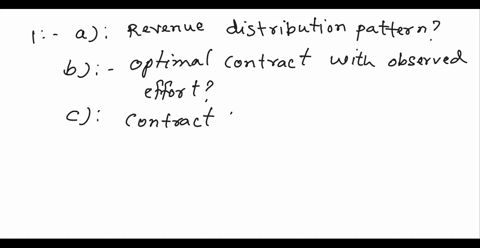 2-moral-hazard-the-owner-of-a-firm-hires-a-manger-the-manager-can-exert-low-effort-e-1or-high-effort-eh-4-the-resulting-revenue-to-the-owner-r-is-a-random-variable-and-its-distribution-depen-89807