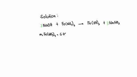 how-many-grams-of-feno33-are-required-to-react-with-600-g-naoh-according-to-the-unbalanced-equation-below-naohaqfeno33aqfeoh3snano3aq-g-11174