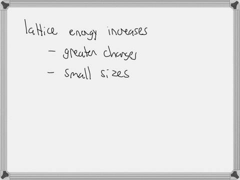 which-of-the-following-has-the-highest-lattice-energy-1-srcl2-2-rbf-3-srf2-4-rbi-5-caf2-6-cacl2