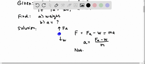 when-you-lift-a-bowling-ball-with-a-force-of-82-mathrmn-the-ball-accelerates-upward-with-an-acceleration-a-if-you-lift-with-a-force-of-92-mathrmn-the-balls-acceleration-is-2a-find-a-the-weight-of-th-2