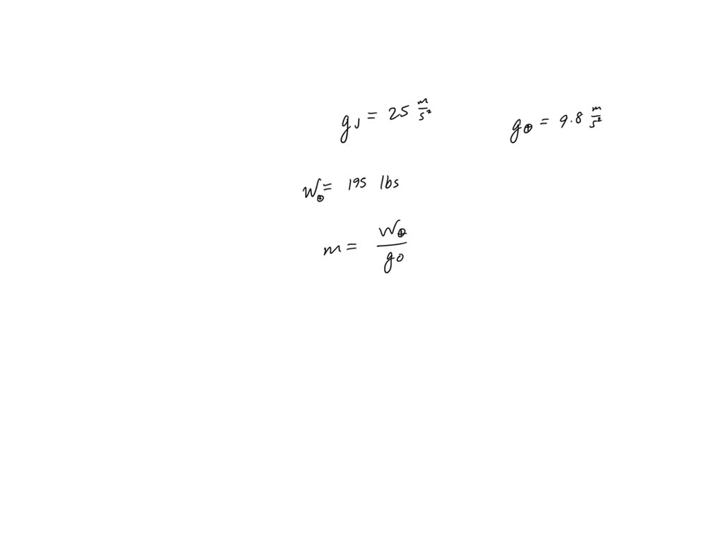SOLVED The acceleration of gravity, on the surface of Jupiter is 25 m