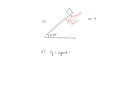 a-box-with-mass-50-kg-slides-on-a-frictionless-inclined-plane-the-plane-is-inclined-at-an-angle-of-45-degrees-from-the-horizontal-a-draw-a-free-body-diagram-of-the-box-showing-the-normal-for-23613