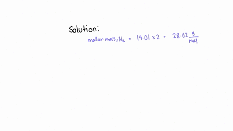 what-is-the-mass-of-157-mol-of-nitrogen-gas-n2-01196
