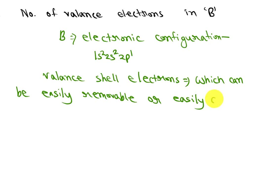 SOLVED how many valence electrons are there in a neutral boron atom?
