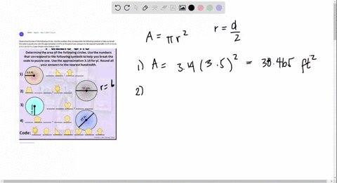 determine-the-area-of-the-following-circles-use-the-numbers-that-correspondto-the-following-symbols-to-help-you-break-the-code-to-puzzle-one-use-the-approximation-314-for-pi-round-all-your-a-14783