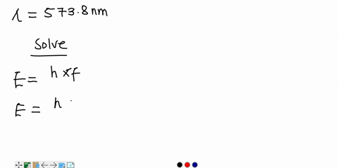 calculate-the-energy-of-a-photon-with-a-wavelength-of-5738-nm-55443