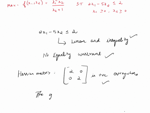 b-consider-the-following-nonlinear-programming-problem-xx-maximize_-fxz-xz-1-subject-to-2x-5x2-2-and-1-20-x2-20-i-determine-if-the-problem-represents-a-convex-programming-problem-ii-write-do-97447