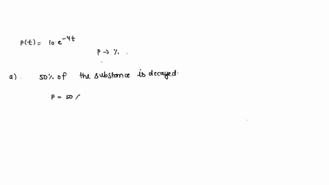 a-certain-radioactive-substance-decays-exponentially-over-time-the-amount-ofa-sample-of-the-substance-that-remains-p-after-years-is-given-by-pt-10e-where-p-is-expressed-a5-percentage-at-what-15385