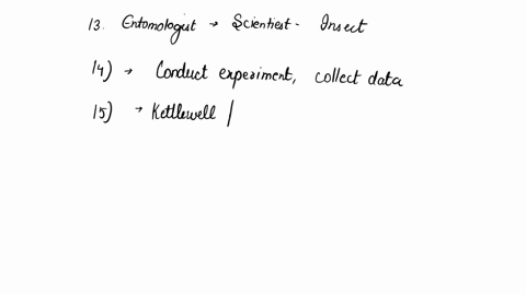 kettlewells-experiments-13-what-is-an-entomologist-14-how-do-scientists-test-theories-15_-write-down-one-of-kettlewells-predictions-dark-moths-were-found-in-what-parts-of-the-country-17-how-03424