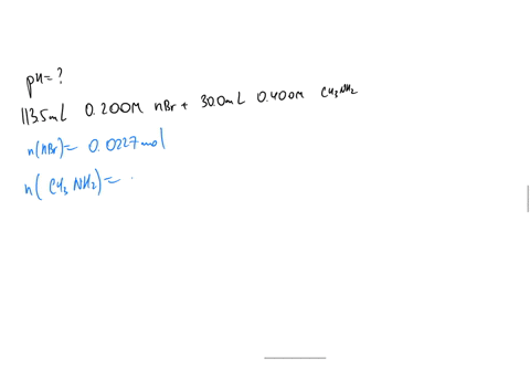 calculate-the-ph-when-1135-ml-of-0200-m-hbr-is-mixed-with-300-ml-of-0400-m-ch3nh2-kb-44-104-84213