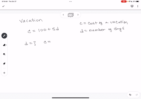 given-c-100-5d-where-c-is-the-cost-of-a-vacation-and-d-is-the-number-of-days-in-the-vacation-find-how-many-days-one-may-have-if-the-cost-is-2000