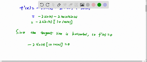 find-all-points-on-the-graph-of-the-function-fx-2-cosx-cosx2-at-which-the-tangent-line-is-horizontal-consider-the-domain-x-02-smaller-x-value-larger-x-value