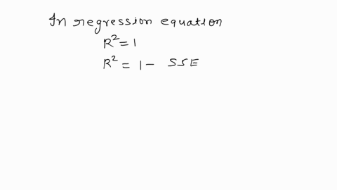 in-regression-analysis-if-r2-1then-sse-must-also-be-equal-to-one-sse-must-be-negative-sse-can-be-any-positive-value-sse-must-be-equal-to-zero-35237