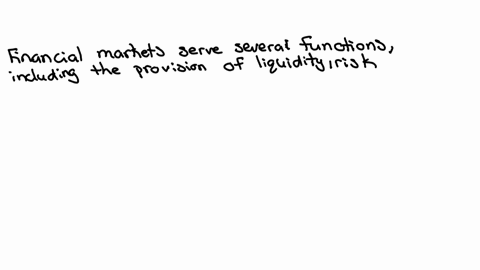 which-of-the-following-functions-does-not-require-financial-markets-risk-reduction-by-investment-in-diversified-portfolios-provision-of-pricing-information-transporting-of-cash-across-time-provision-o