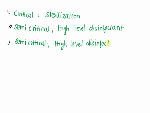identification-disinfection-and-sterilization-identify-the-following-items-as-requiring-sterilization-critical-c-high-level-disinfection-semicritical-s-low-to-intermediate-level-decontaminat-48563