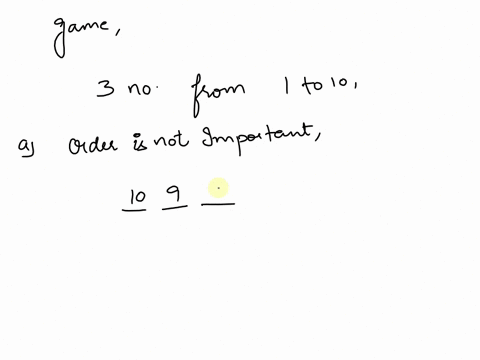 a-lottery-game-requires-that-different-numbers-are-picked-from-to-10-if-someone-picks-all-3-winning-numbers-the-person-wins-10-million-complete-parts-a-and-below-a-how-many-ways-are-there-t0-46868