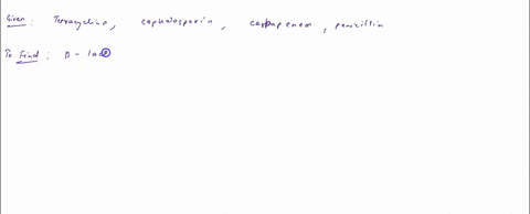 which-of-the-following-is-not-a-b-lactam-antibiotic-tetracycline-cephalosporin-carbapenem-penicillin