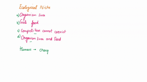 an-ecological-niche-is-a-where-an-organism-lives-b-how-an-organism-gets-its-food-c-the-idea-that-complete-competitors-cannot-coexist-d-where-an-organism-lives-and-how-it-gets-its-food-01575