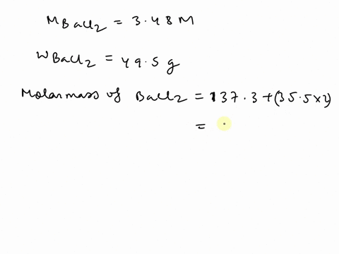 calculate-the-volume-in-ml-of-a-348-m-bacl2-solution-which-contains-495-grams-of-bacl2-56262