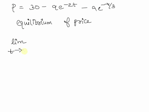 price-of-a-commodity-the-price-of-a-certain-commodity-in-dollars-per-unit-at-time-t-measured-in-weeks-is-given-by-p-30-9e-2t-9e-t3-find-the-equilibrium-price-of-the-commodity-in-dollarunit-h-73066