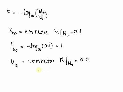 determine-the-z-value-for-a-microorganism-that-has-the-following-decimal-reduction-times-d110-6-minutes-d116-15-minutes-d121-035-minutes-and-d127-009-minutes-09127