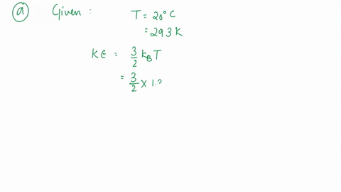 question-2-15-points-kinetic-theory-of-gas-explanation-of-pressure-and-temprature-internal-energy-of-a-gas-ideal-gas-law-1-the-average-kinetic-energy-of-a-molecule-is-called-thermal-energy-i-54442